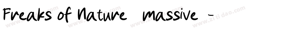 Freaks of Nature [massive]字体转换